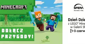 Dzień Dziecka z LEGO Minecraft w Galerii SFERA