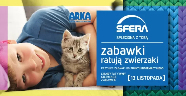 Akcja "Zabawki ratują zwierzaki" dla "KOTełkowej drużyny"