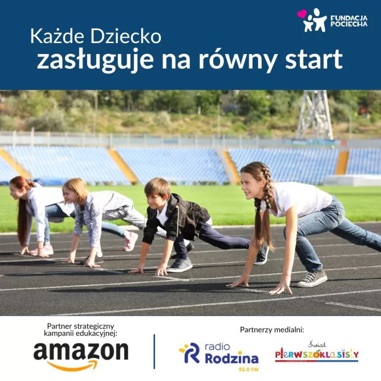 Każde Dziecko zasługuje na równy start