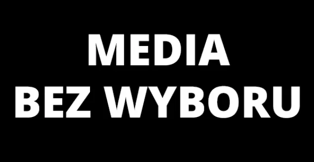 media bez wyboru