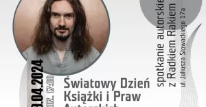 Książnica Beskidzka zaprasza na spotkanie z laureatem Literackiej Nagrody Nike - Radkiem Rakiem.