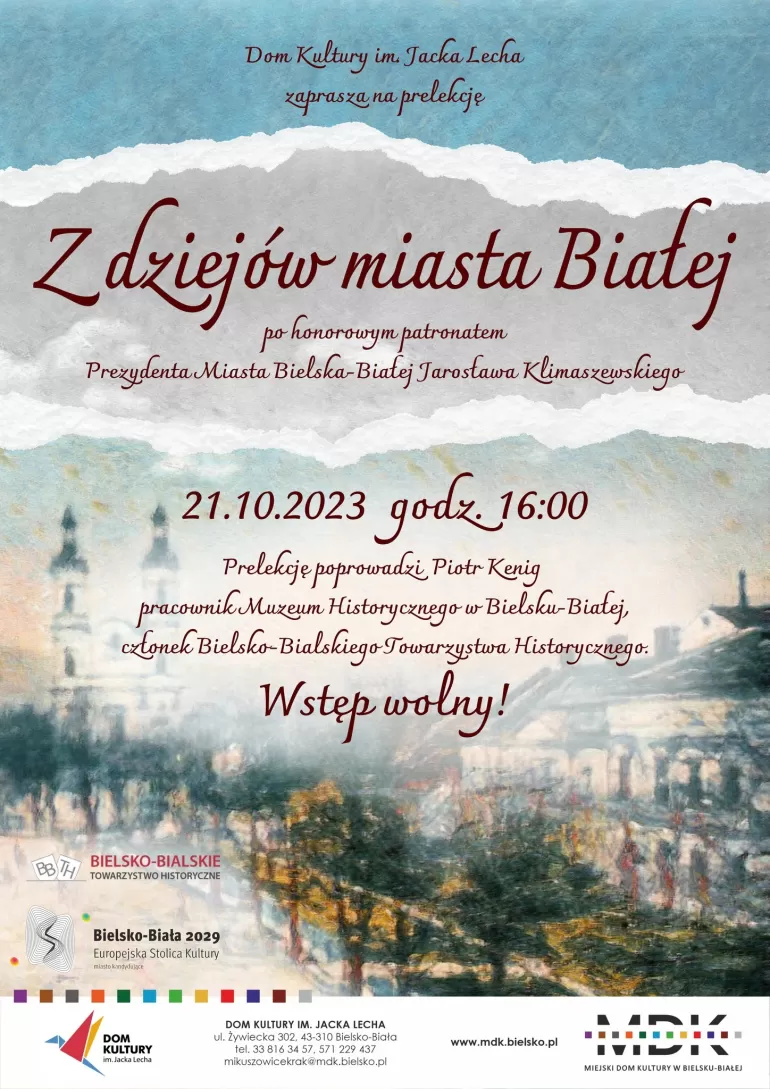 "Z dziejów miasta Białej". Prelekcja w Domu Kultury im. Jacka Lecha